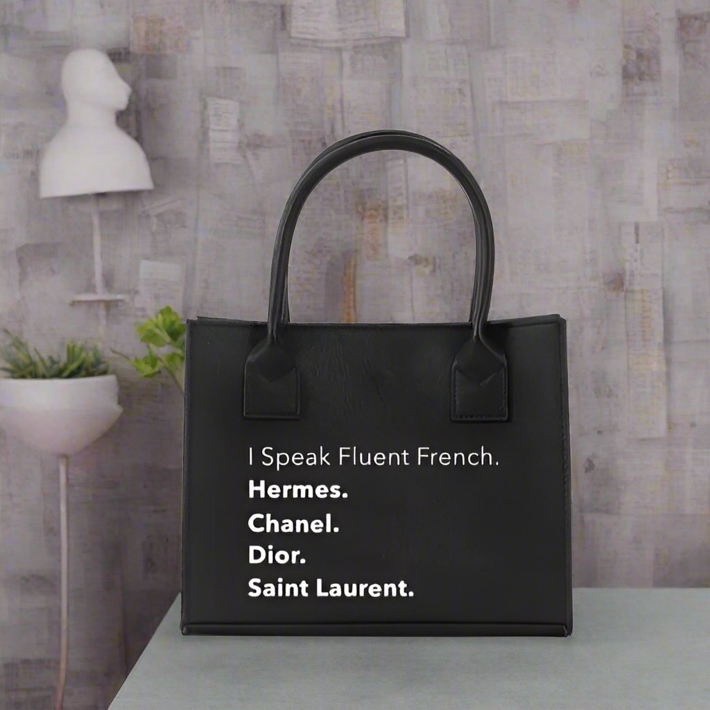 I Speak Fluent French! Modern Vegan authentic Tote